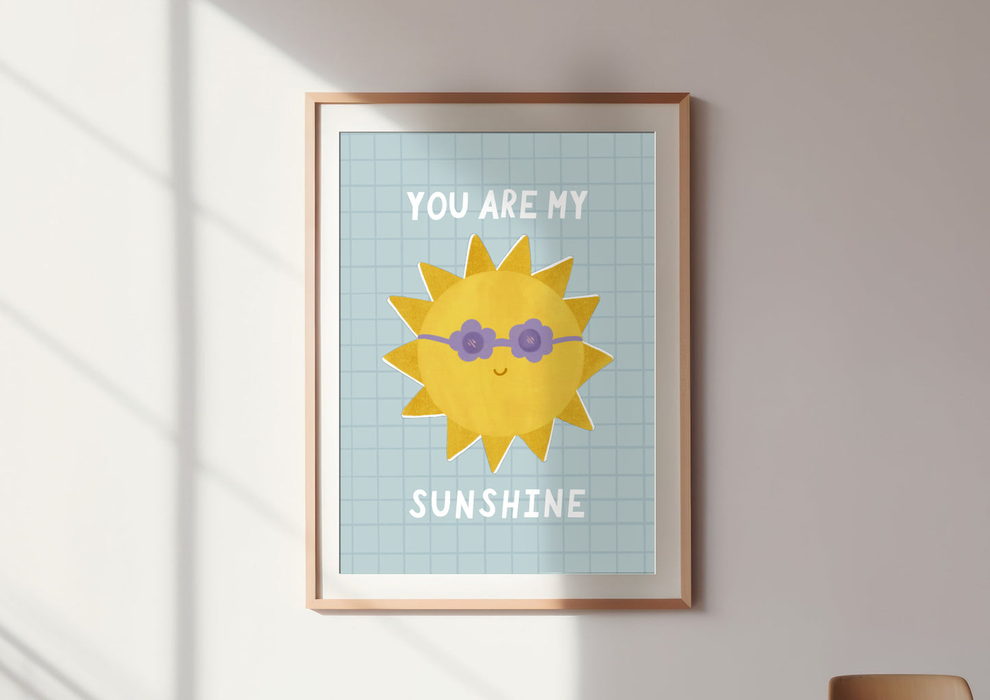 You Are My Sunshine Print