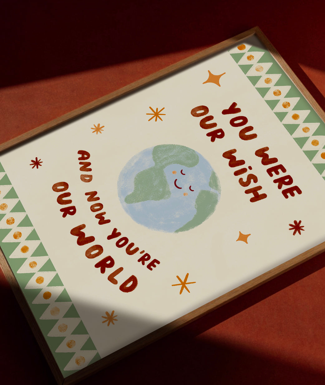 You Were Our Wish Print