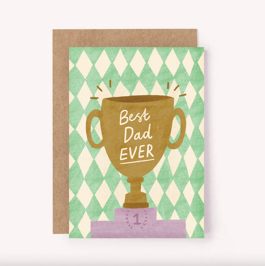 Best Dad Ever Trophy -Father's Day or Dad's Birthday Greeting Card