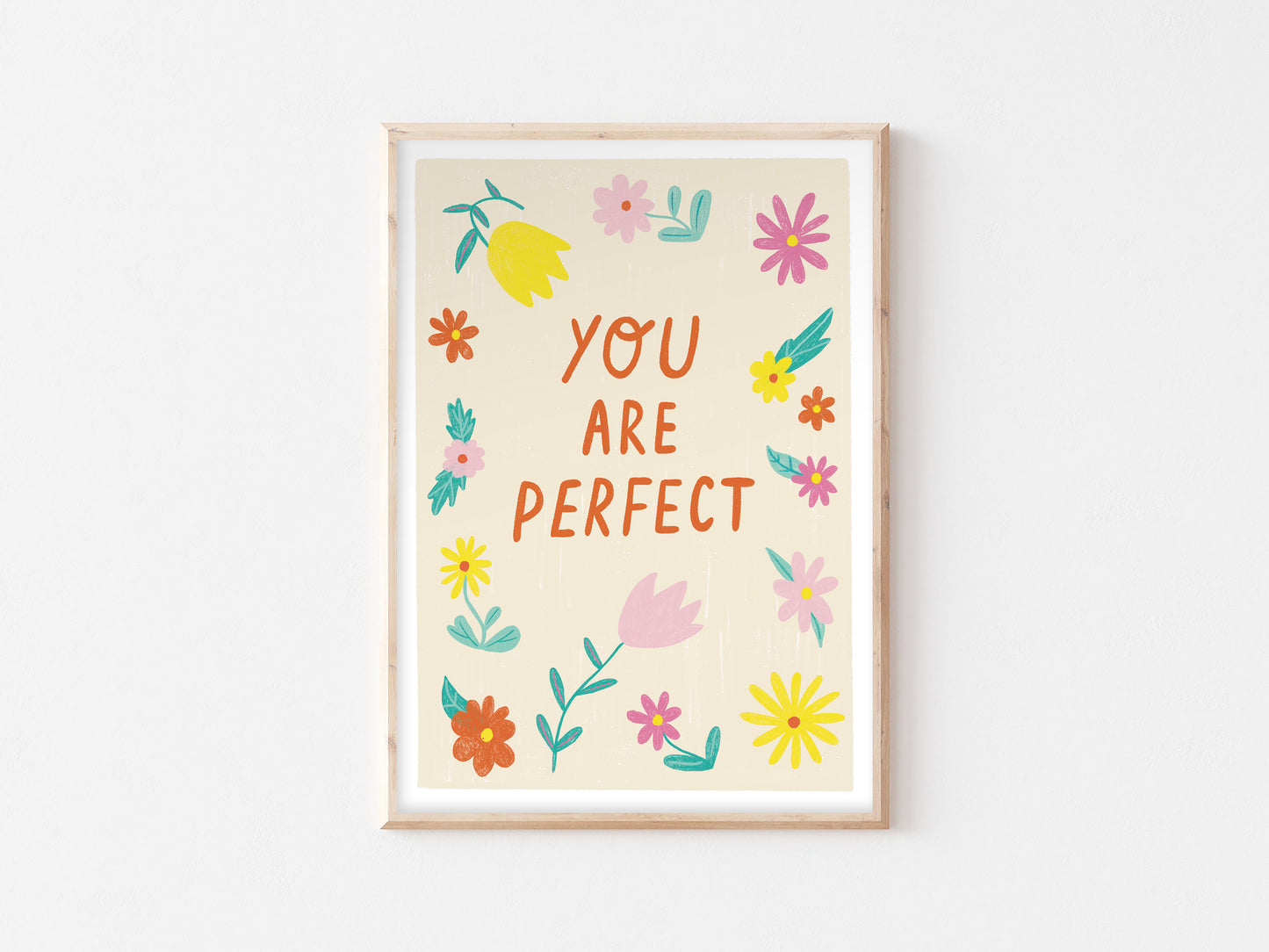 You are Perfect Print