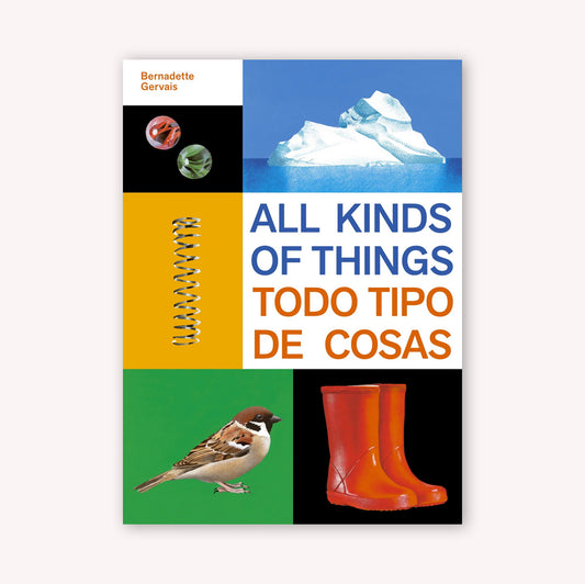 All Kinds of Things / Todo Tipo De Cosas