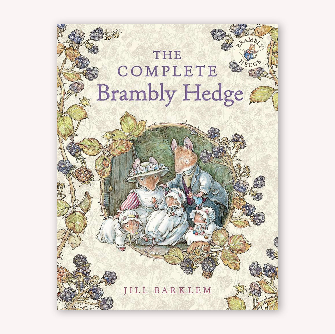 The Complete Brambly Hedge
