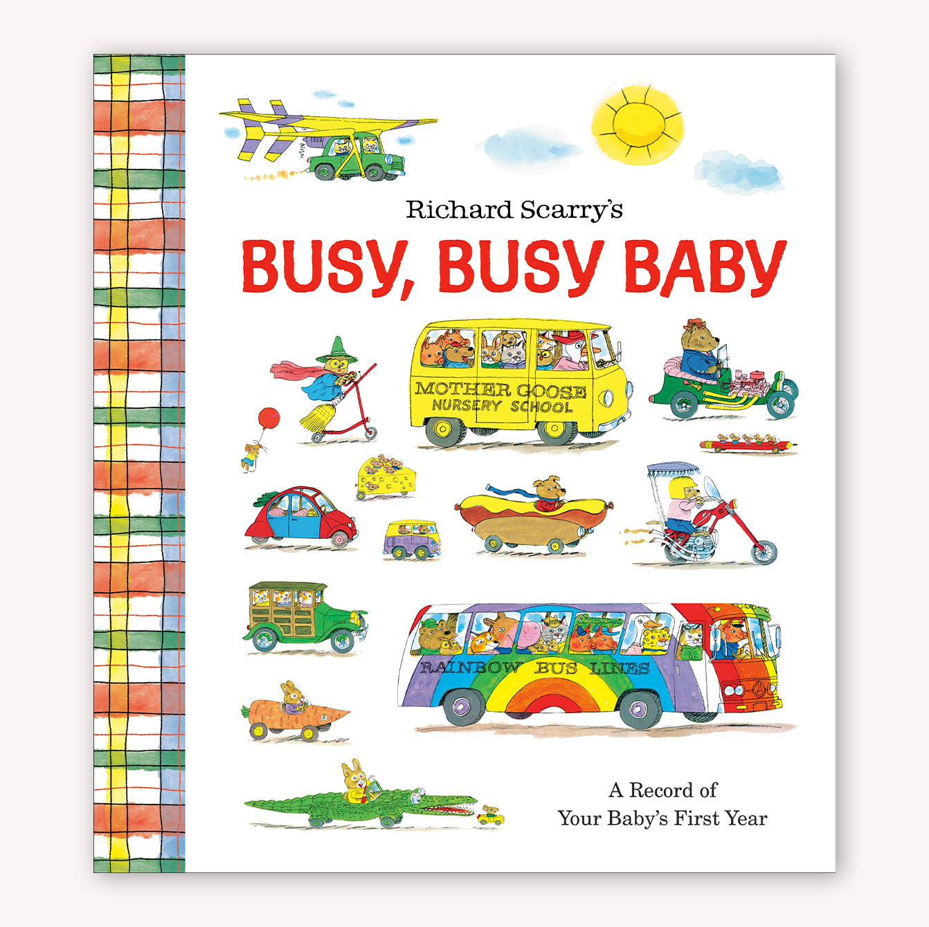Busy, Busy Baby: A Record of Your Baby's First Year
