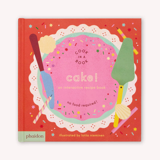 Cake!: An Interactive Recipe Book