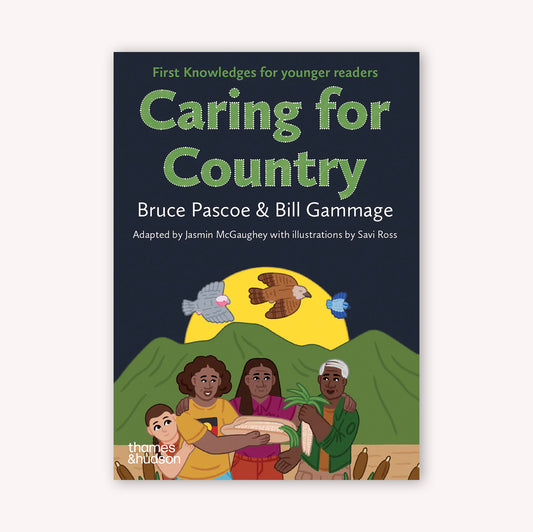 Caring for Country: First Knowledge