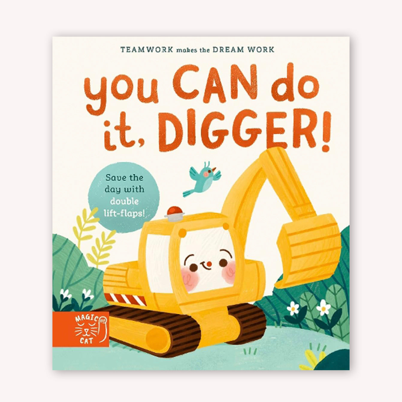 You Can Do It, Digger!
