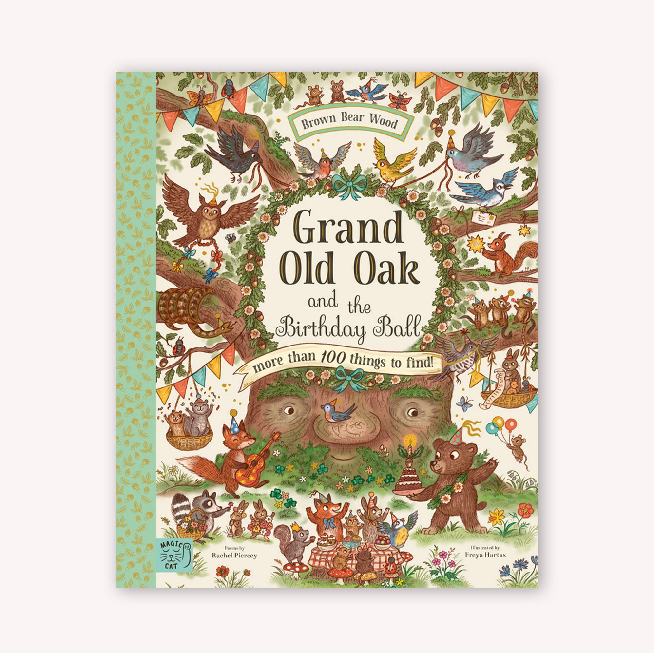 Brown Bear Wood: Grand Old Oak and the Birthday Ball