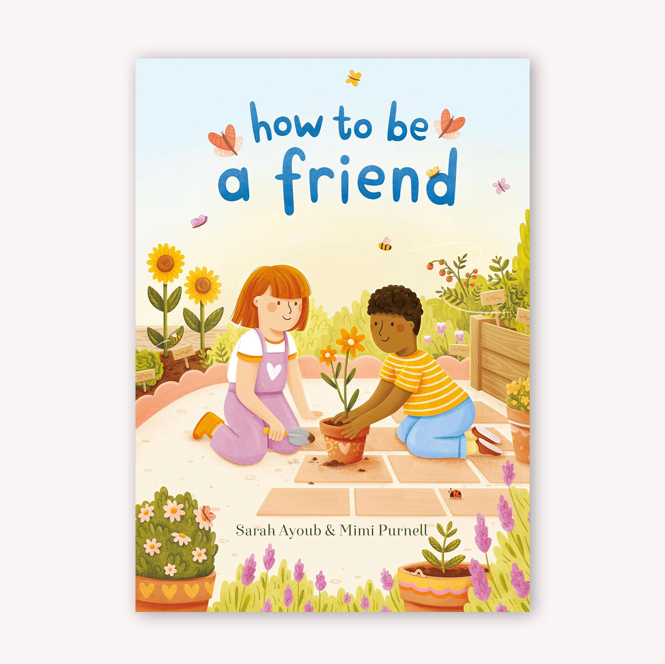 How to Be a Friend