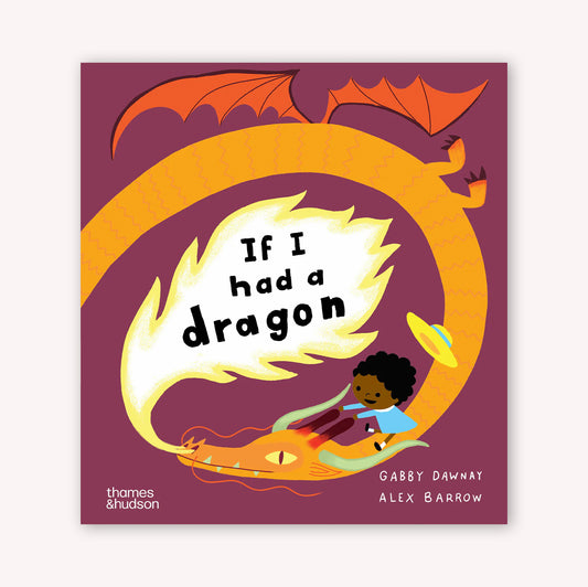If I had a dragon