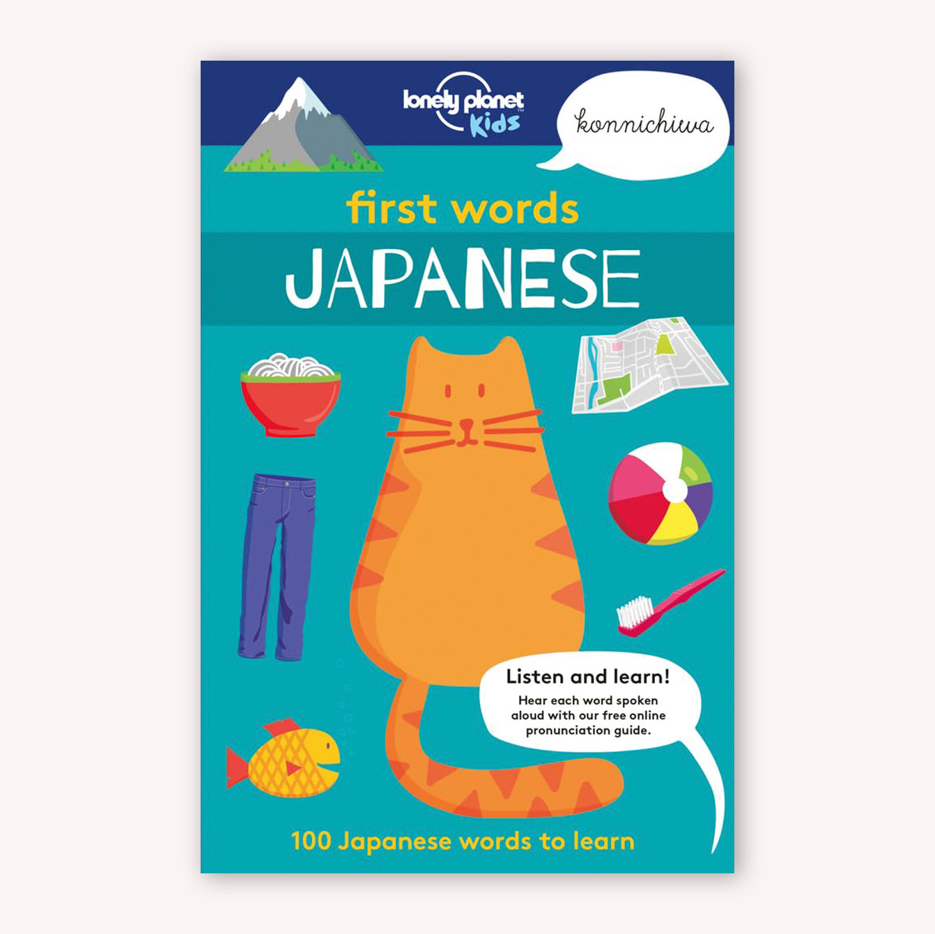 Lonely Planet Kids Japanese First Words: 100 Words to Learn