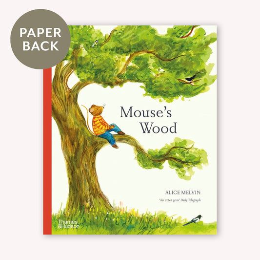 Mouse's Wood: A Year in Nature - PAPERBACK