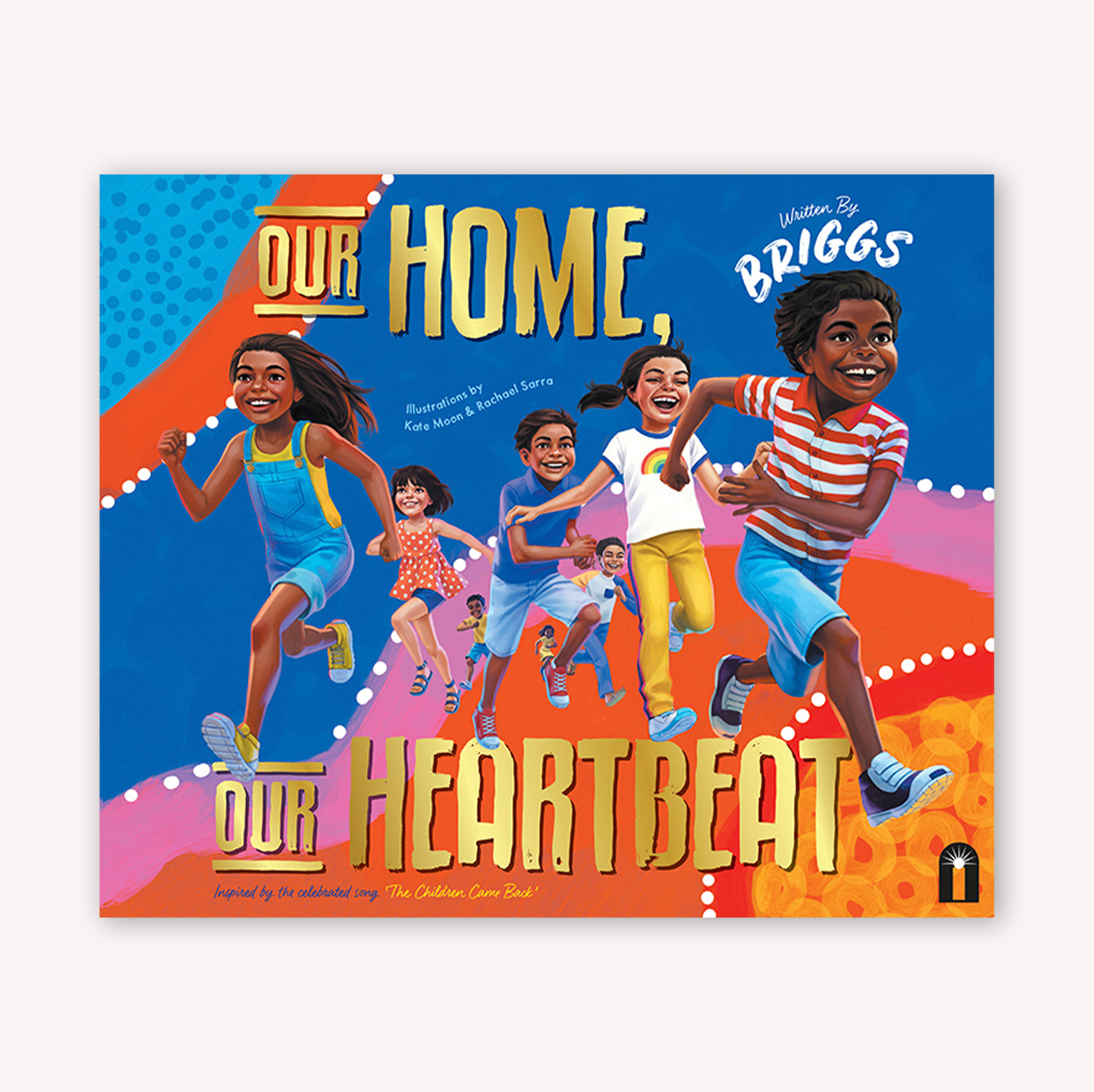 Our Home, Our Heartbeat