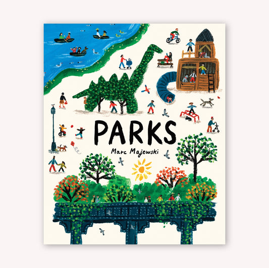 Parks: A Picture Book About Parks Around the World