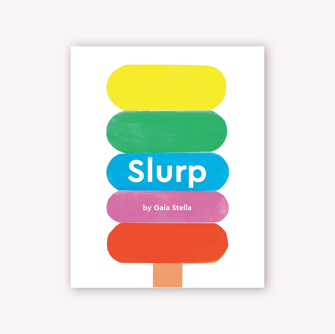 Slurp - Board Book