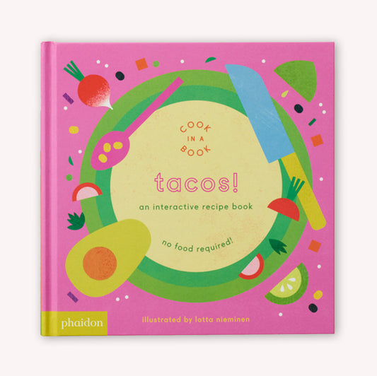 Tacos!: An Interactive Recipe Book