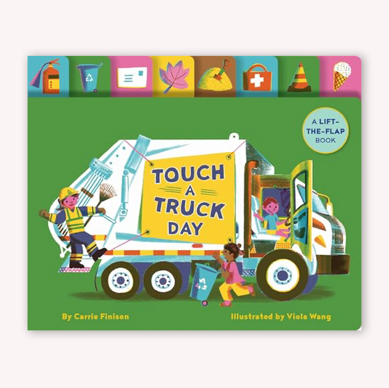 Touch a Truck Day: Lift-the-Flap