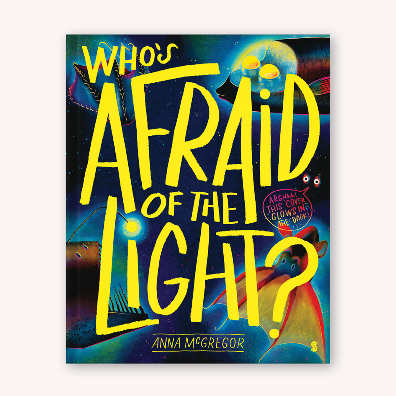 Who's Afraid of the Light?