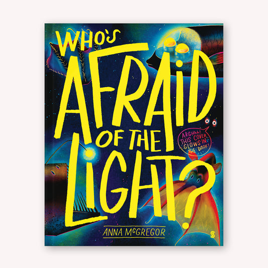 Who's Afraid of the Light?