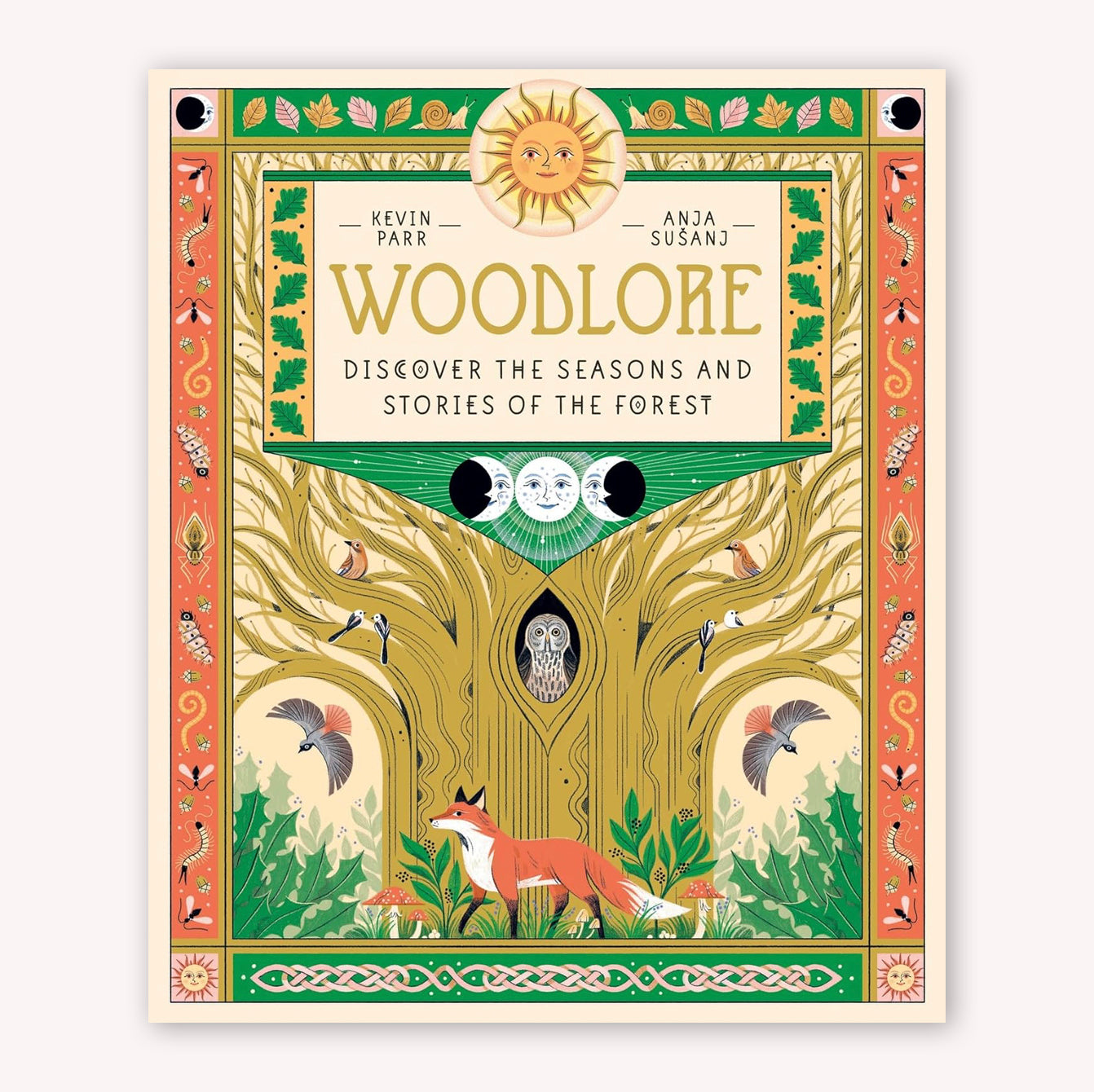 Woodlore: Seasons and stories of the forest