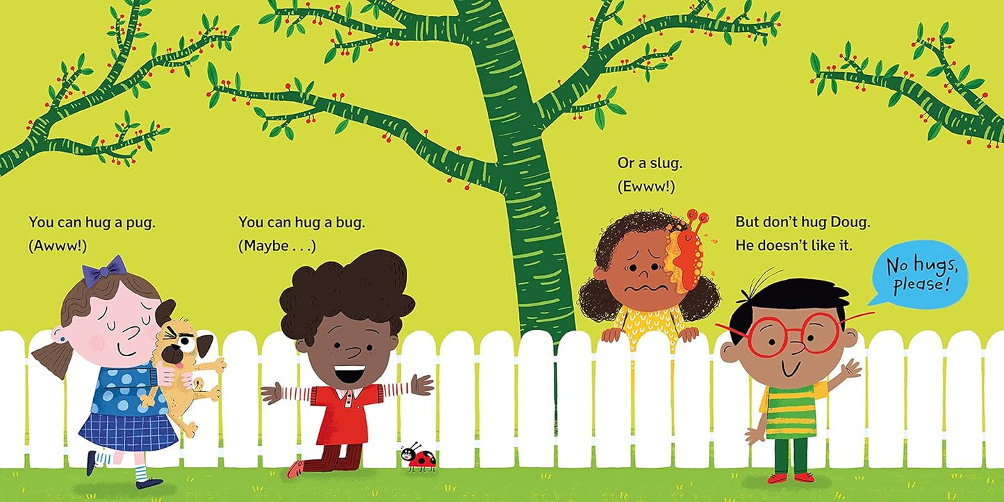 Don't Hug Doug (He Doesn't Like It)