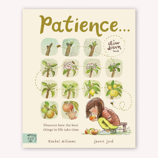 Patience: Discover how good things take time